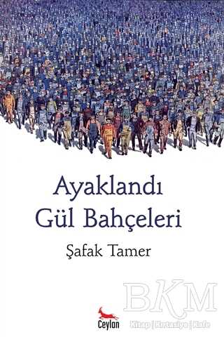 Ayaklandı Gül Bahçeleri - Şiir Kitapları | Avrupa Kitabevi
