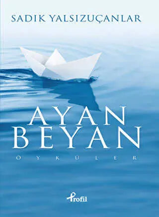 Ayan Beyan - Türk Edebiyatı Romanları | Avrupa Kitabevi