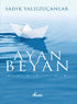 Ayan Beyan - Türk Edebiyatı Romanları | Avrupa Kitabevi