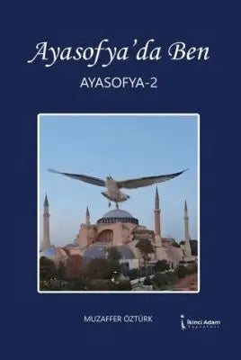 Ayasofya’da Ben 2 - Denemeler | Avrupa Kitabevi
