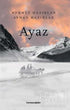 Ayaz - Roman | Avrupa Kitabevi