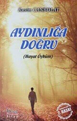 Aydınlığa Doğru - Anlatı Kitapları | Avrupa Kitabevi