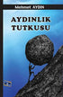 Aydınlık Tutkusu - Şiir Kitapları | Avrupa Kitabevi