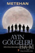 Ayın Gölgeleri - Roman | Avrupa Kitabevi