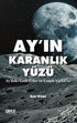 Ayın Karanlık Yüzü - Araştıma ve İnceleme Kitapları | Avrupa Kitabevi