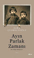 Ayın Parlak Zamanı - Anlatı Kitapları | Avrupa Kitabevi