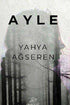Ayle - Roman | Avrupa Kitabevi