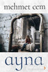Ayna - Roman | Avrupa Kitabevi