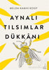 Aynalı Tılsımlar Dükkanı - Roman | Avrupa Kitabevi