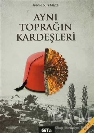 Aynı Toprağın Kardeşleri - Roman | Avrupa Kitabevi