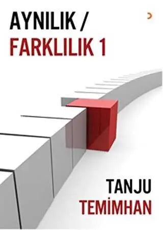 Aynılık - Farklılık 1 - Denemeler | Avrupa Kitabevi