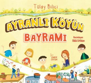 Ayranlı Köyün Bayramı - Hikayeler | Avrupa Kitabevi