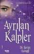 Ayrılan Kalpler - Türk Edebiyatı Romanları | Avrupa Kitabevi