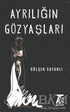 Ayrılığın Göz Yaşları - Şiir Kitapları | Avrupa Kitabevi