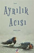 Ayrılık Acısı - Roman | Avrupa Kitabevi