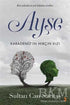Ayşe - Roman | Avrupa Kitabevi