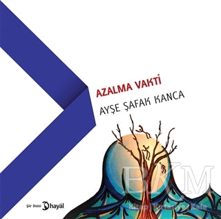 Azalma Vakti - Şiir Kitapları | Avrupa Kitabevi