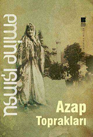 Azap Toprakları - Türk Edebiyatı Romanları | Avrupa Kitabevi