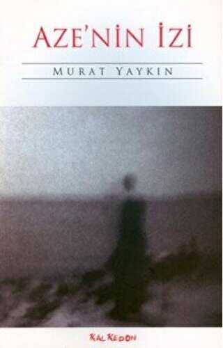 Aze’nin İzi