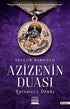 Azizenin Duası - Roman | Avrupa Kitabevi