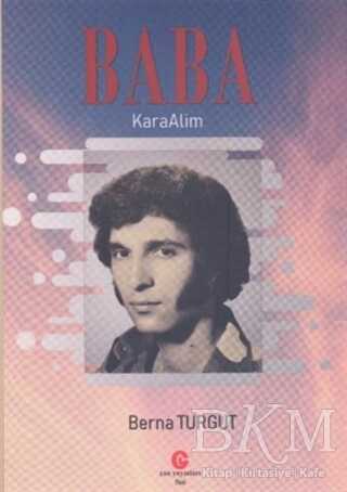 Baba Karaalim - Anı Mektup ve Günlük Kitapları | Avrupa Kitabevi