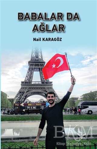 Babalar da Ağlar - Anı Mektup ve Günlük Kitapları | Avrupa Kitabevi