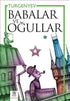 Babalar ve Oğullar - Rus Edebiyatı | Avrupa Kitabevi