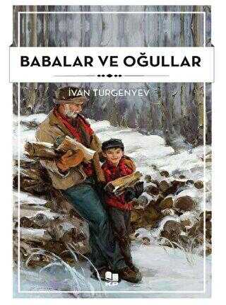 Babalar ve Oğullar - Roman | Avrupa Kitabevi
