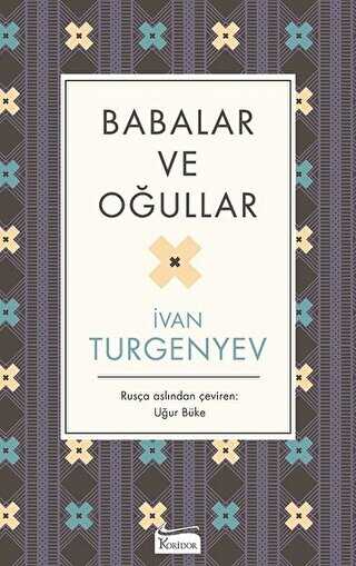 Babalar ve Oğullar - Roman | Avrupa Kitabevi