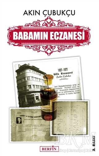 Babamın Eczanesi - Anı Mektup ve Günlük Kitapları | Avrupa Kitabevi
