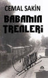 Babamın Trenleri - Roman | Avrupa Kitabevi