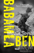 Babamla Ben - Roman | Avrupa Kitabevi