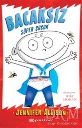 Bacaksız - Süper Çocuk