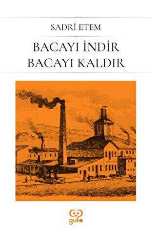 Bacayı İndir Bacayı Kaldır - Öykü Kitapları | Avrupa Kitabevi