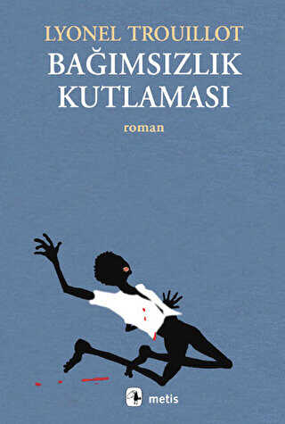 Bağımsızlık Kutlaması