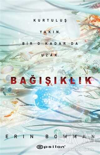 Bağışıklık - Roman | Avrupa Kitabevi