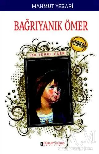 Bağrıyanık Ömer - Roman | Avrupa Kitabevi