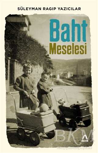 Baht Meselesi - Anı Mektup ve Günlük Kitapları | Avrupa Kitabevi