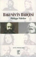 Bakunin’in Bahçesi - Fransız Edebiyatı Kitapları | Avrupa Kitabevi