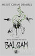 Balgam - Roman | Avrupa Kitabevi