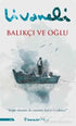 Balıkçı ve Oğlu - Roman | Avrupa Kitabevi