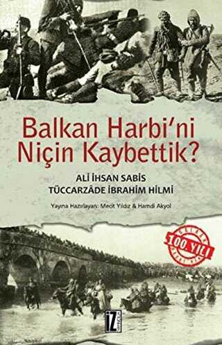 Balkan Harbi’ni Niçin Kaybettik? -  | Avrupa Kitabevi