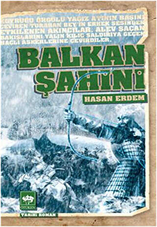 Balkan Şahini - Türk Edebiyatı Romanları | Avrupa Kitabevi