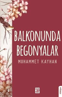 Balkonunda Begonyalar - Denemeler | Avrupa Kitabevi