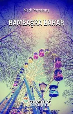Bambaşka Bahar - Roman | Avrupa Kitabevi