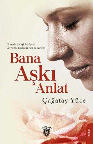 Bana Aşkı Anlat - Roman | Avrupa Kitabevi