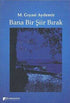Bana Bir Şiir Bırak - Şiir Kitapları | Avrupa Kitabevi