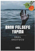 Bana Felsefe Yapma - Denemeler | Avrupa Kitabevi