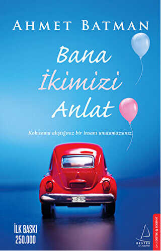 BANA İKİMİZİ ANLAT