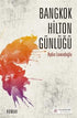 Bangkok Hilton Günlüğü - Roman | Avrupa Kitabevi